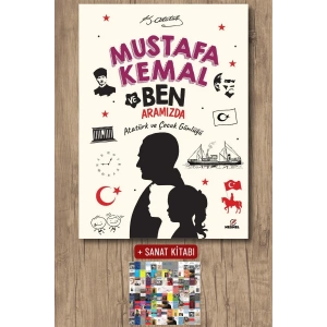 Mustafa Kemal ve Ben Aramızda