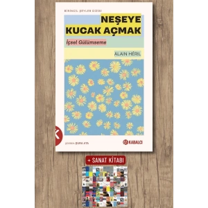 Neşeye Kucak Açmak