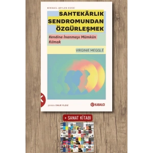 Sahtekârlık Sendromundan Özgürleşmek
