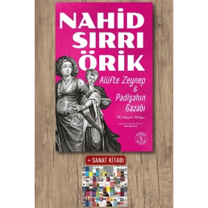 Alüfte Zeynep & Padişahın Gazabı