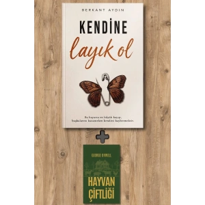Kendine Layık Ol