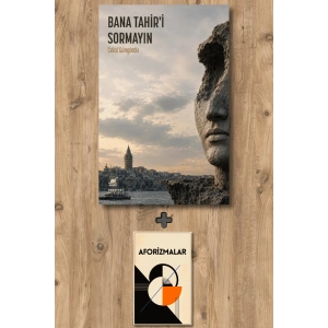 Bana Tahir’i Sormayın
