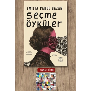 Emilia Pardo Bazán - Seçme Öyküler