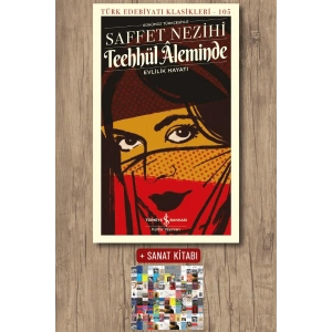 Sanat Kitabı + Teehhül Âleminde – Evlilik Hayatı / Saffet Nezihi