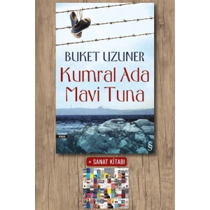 Kumral Ada Mavi Tuna / Buket Uzuner + Sanat Kitabı