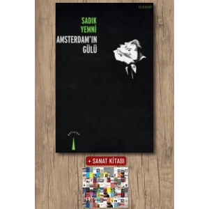Amsterdamın Gülü / Sadık Yemni + Sanat Kitabı