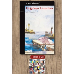 Sanat Kitabı + Doğunun Limanları / Amin Maalouf