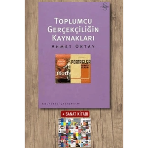 Toplumcu Gerçekçiliğin Kaynakları / Ahmet Oktay + Sanat Kitabı
