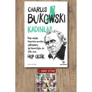 Sanat Kitabı + Kadınlar / Charles Bukowski
