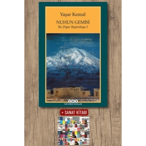 Sanat Kitabı + Nuhun Gemisi / Yaşar Kemal