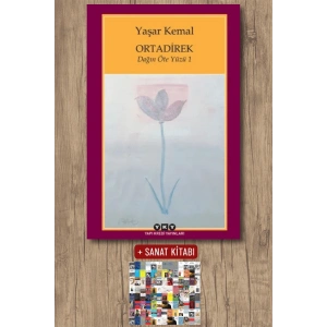 Sanat Kitabı + Ortadirek / Yaşar Kemal