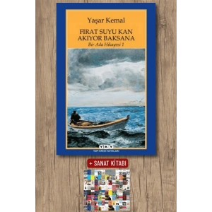 Sanat Kitabı + Bir Ada Hikayesi 1 - Fırat Suyu Kan Akıyor Baksana / Yaşar Kemal