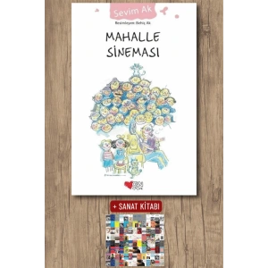Sanat Kitabı + Mahalle Sineması / Sevim Ak