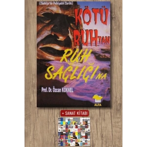 Kötü Ruhtan Ruh Sağlığına