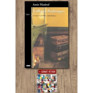 Sanat Kitabı + Yolların Başlangıcı / Amin Maalouf