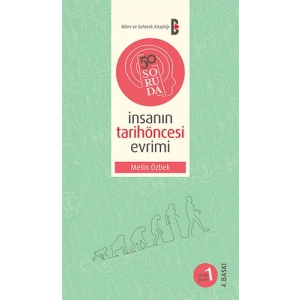 50 Soruda İnsanın Tarihöncesi Evrimi