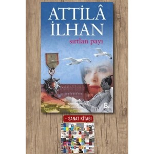 Sanat Kitabı + Sırtlan Payı / Attila İlhan