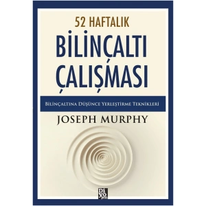 52 Haftalık Bilinçaltı Çalışması