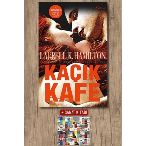 Kaçık Kafe / Laurell K. Hamilton + Sanat Kitabı