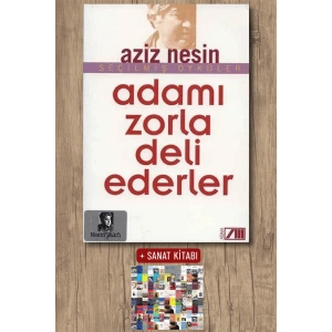 Adamı Zorla Deli Ederler