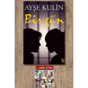 Bir Gün / Ayşe Kulin + Sanat Kitabı