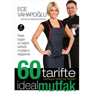 60 Tarifte İdeal Mutfak