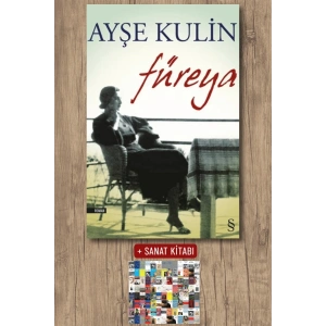 Füreya / Ayşe Kulin + Sanat Kitabı