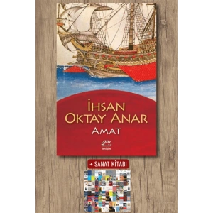 Sanat Kitabı + Amat / İhsan Oktay Anar