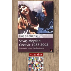 Savaş Meydanı Cezayir 1988-2002 / Hugh Roberts + Sanat Kitabı
