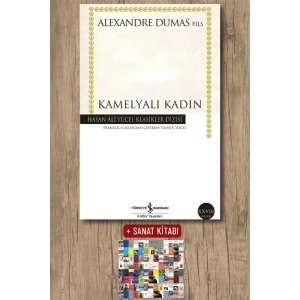 Sanat Kitabı + Kamelyalı Kadın / Alexandre Dumas