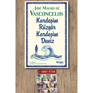 Sanat Kitabı + Kardeşim Rüzgâr Kardeşim Deniz / Jose Mauro De Vasconcelos