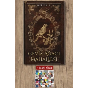 Ceviz Ağacı Mahallesi 1 (Ciltli) / Melisa A. + Sanat Kitabı