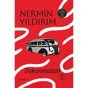 Dokunmadan (Ciltli)