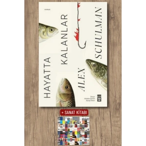 Hayatta Kalanlar / Alex Schulman + Sanat Kitabı
