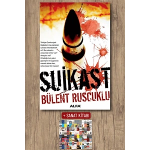 Suikast / Bülent Ruscuklu + Sanat Kitabı