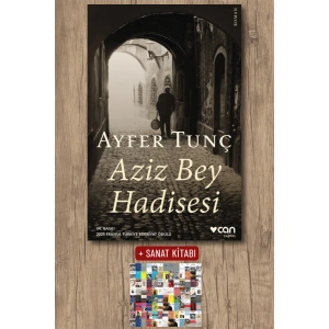 Sanat Kitabı + Aziz Bey Hadisesi / Ayfer Tunç