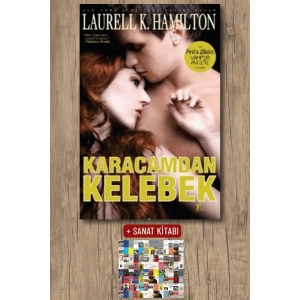Karacamdan Kelebek / Laurell K. Hamilton + Sanat Kitabı