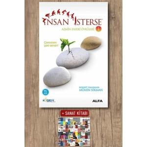İnsan İsterse - Azmin Zaferi Öyküleri 1 / Mümin Sekman + Sanat Kitabı