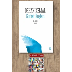 Gurbet Kuşları / Orhan Kemal + Sanat Kitabı
