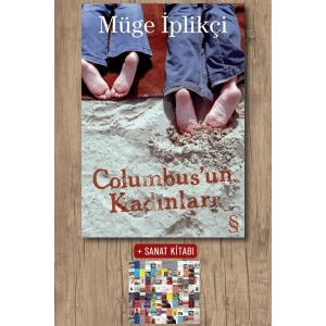 Columbusun Kadınları / Müge İplikçi + Sanat Kitabı