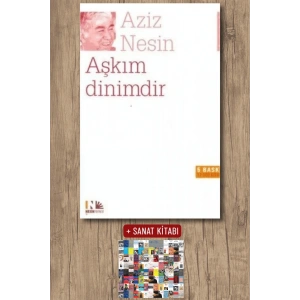Aşkım Dinimdir