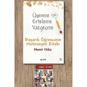 Üşenme Erteleme Vazgeçme