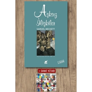 Sanat Kitabı + Aşksız İlişkiler / Samuel Beckett