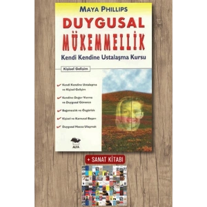 Duygusal Mükemmellik / Maya Phillips + Sanat Kitabı