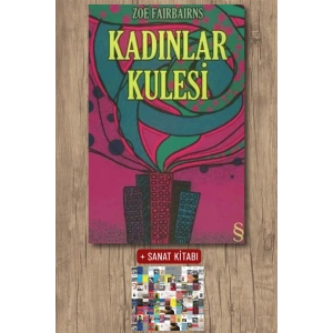 Kadınlar Kulesi / Zoe Fairbairns + Sanat Kitabı