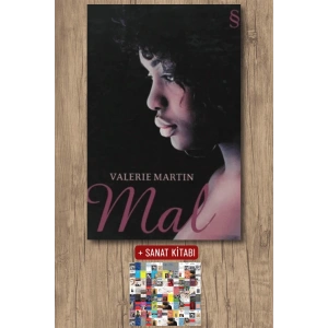 Mal / Valerie Martin + Sanat Kitabı