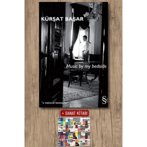 Music by My Bedside / Kürşat Başar + Sanat Kitabı