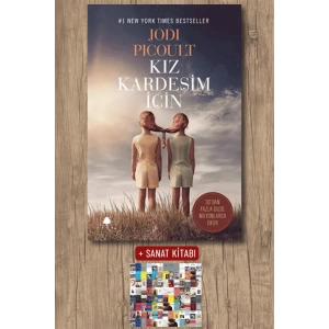 Sanat Kitabı + Kız Kardeşim İçin / Jodi Picoult