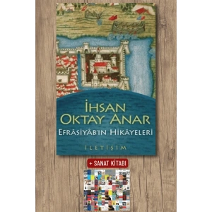 Sanat Kitabı + Efrasiyabın Hikayeleri / İhsan Oktay Anar