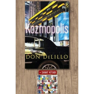 Kozmopolis / Don Delillo + Sanat Kitabı